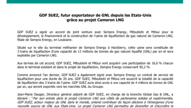 GDF SUEZ, futur exportateur de GNL depuis les Etats-Unis grâce au projet Cameron LNG
