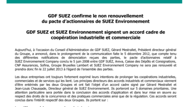 GDF SUEZ confirme le non renouvellement du pacte d’actionnaires de SUEZ Environnement - GDF SUEZ et SUEZ Environnement signent un accord cadre de coopération industrielle et commerciale