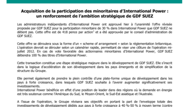 Acquisition de la participation des minoritaires d'International Power : un renforcement de l'ambition stratégique de GDF SUEZ