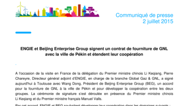 ENGIE et Beijing Enterprise Group signent un contrat de fourniture de GNL avec la ville de Pékin et étendent leur coopération