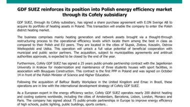 GDF SUEZ reinforces its position into Polish energy efficiency market through its Cofely subsidiary