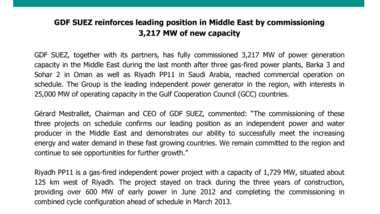 GDF SUEZ reinforces leading position in Middle East by commissioning 3,217 MW of new capacity