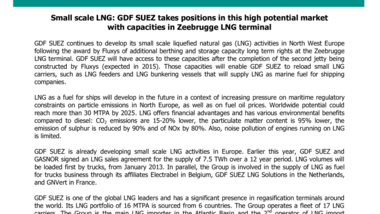 Small scale LNG - GDF SUEZ takes positions in this high potential market with capacities in Zeebrugge LNG terminal
