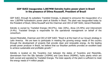 GDF SUEZ inaugurates 1,087MW Estreito hydro power plant in Brazil in the presence of Dilma Rousseff, President of Brazil