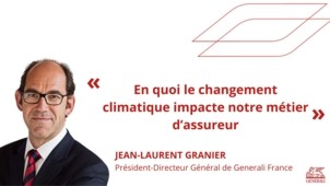 Tribune Libre Jean-Laurent Granier - En quoi le changement climatique impacte notre métier d'assureur