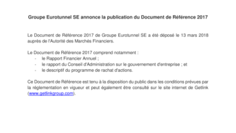Groupe Eurotunnel SE annonce la-publication du Document de Reference 2017