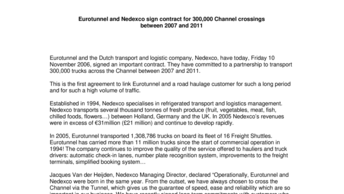 Eurotunnel and Nedexco sign contract for 300,000 Channel crossings  between 2007 and 2011