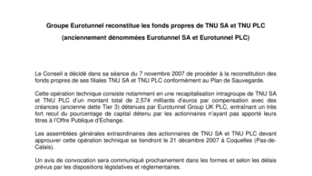 Groupe Eurotunnel reconstitue les fonds propres de TNU SA et TNU PLC (anciennement dénommées Eurotunnel SA et Eurotunnel PLC)