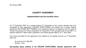 LIQUIDITY AGREEMENT  : Implementation and six-monthly return