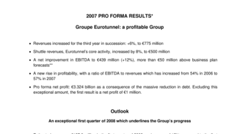 2007 PRO FORMA RESULTS* - Groupe Eurotunnel: a profitable Group