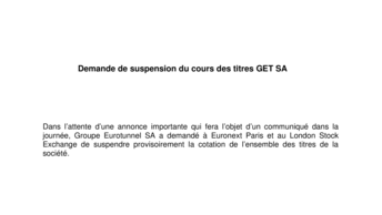 Demande de suspension du cours des titres GET SA
