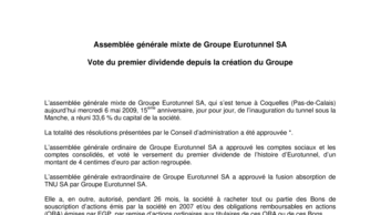 Assemblée générale mixte de Groupe Eurotunnel SA - Vote du premier dividende depuis la création du Groupe