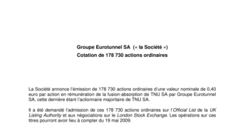 Groupe Eurotunnel SA (« la Société »)  Cotation de 178 730 actions ordinaires
