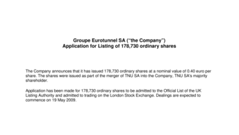 Groupe Eurotunnel SA (“the Company”) - Application for Listing of 178,730 ordinary shares