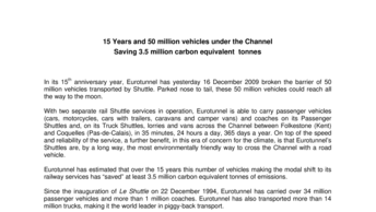 15 Years and 50 million vehicles under the Channel - Saving 3.5 million carbon equivalent tonnes