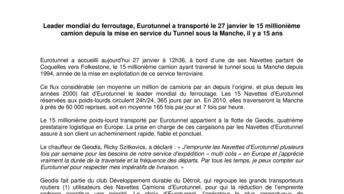 Leader mondial du ferroutage, Eurotunnel a transporté le 27 janvier le 15 millionième camion depuis la mise en service du Tunnel sous la Manche, il y a 15 ans
