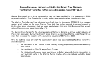 Groupe Eurotunnel has been certified by the Carbon Trust Standard:  The Channel Tunnel has further reduced its carbon footprint by 20.5%