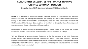 EUROTUNNEL CELEBRATES FIRST DAY OF TRADING ON NYSE EURONEXT LONDON