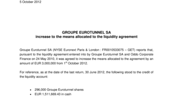 GROUPE EUROTUNNEL SA  increase to the means allocated to the liquidity agreement