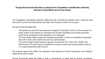 Groupe Eurotunnel describes as absurd the Competition and Markets Authority decision to ban MyFerryLink from Dover