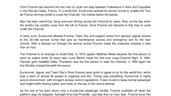 Tour de France Winner Chris Froome, First man to cycle non-stop from the UK to France under the sea