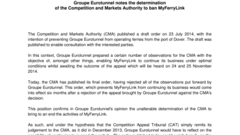 Groupe Eurotunnel notes the determination  of the Competition and Markets Authority to ban MyFerryLink