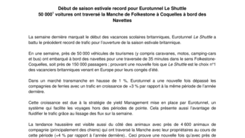 Début de saison estivale record pour Eurotunnel Le Shuttle 50 0001 voitures ont traversé la Manche de Folkestone à Coquelles à bord des Navettes