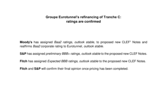 Groupe Eurotunnel’s refinancing of Tranche C:  ratings are confirmed