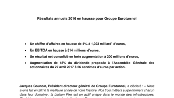 Résultats annuels 2016 en hausse pour Groupe Eurotunnel