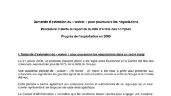 Demande d’extension du « waiver » pour poursuivre les négociations
