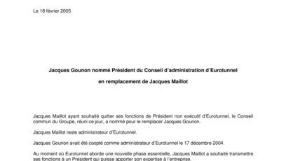 Jacques Gounon nommé Président du Conseil d’administration d’Eurotunnel en remplacement de Jacques Maillot