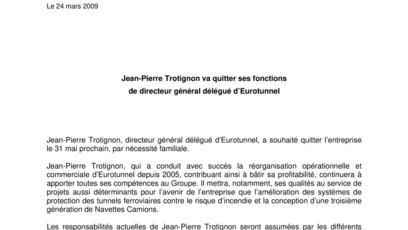 Jean-Pierre Trotignon va quitter ses fonctions  de directeur général délégué d’Eurotunnel