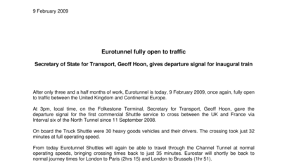 Eurotunnel fully open to traffic - Secretary of State for Transport, Geoff Hoon, gives departure signal for inaugural train