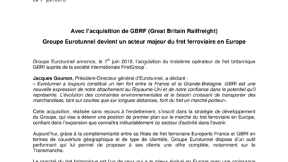 Avec l’acquisition de GBRF (Great Britain Railfreight)  Groupe Eurotunnel devient un acteur majeur du fret ferroviaire en Europe