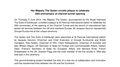 Her Majesty The Queen unveils plaque to celebrate  20th anniversary of channel tunnel opening