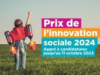 Lancement de l’appel à projets du Prix de l’Innovation sociale 2024 !
