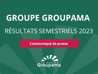 Groupama publie ses résultats semestriels 2023