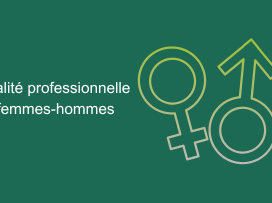 Egalité professionnelle femmes-hommes : des résultats 2025 à la hauteur de la politique volontariste et dynamique du groupe Groupama