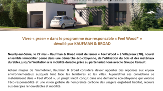 Vivre « green » dans le programme éco responsable « Feel Wood » dévoilé par KAUFMAN & BROAD