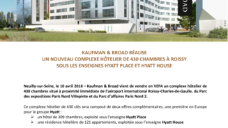 Kaufman & Broad réalise un nouveau complexe hôtelier de 430 chambres à Roissy sous les enseignes Hyatt Place et Hyatt House