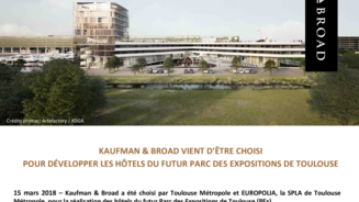 Kaufman & Broad vient d’être choisi pour développer les hôtels du futur parc des expositions de Toulouse