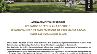 Les Patios de Fétilly à La Rochelle - le nouveau projet emblématique de Kaufman & Broad signé par Dominique Jakob