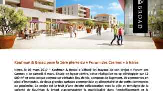 Kaufman & Broad pose la 1ère pierre du Forum des Carmes à Istres