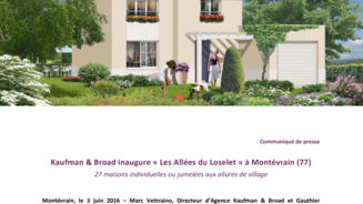 Kaufman & Broad inaugure « Les Allées du Loselet » à Montévrain (77)