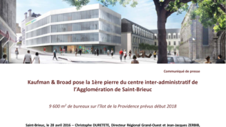Kaufman & Broad pose la 1ère pierre du centre inter-administratif de l’Agglomération de Saint-Brieuc