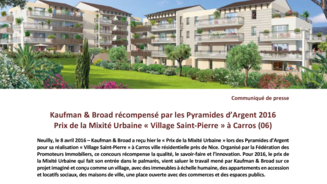 Kaufman & Broad récompensé par les Pyramides d’Argent 2016 Prix de la Mixité Urbaine « Village Saint-Pierre » à Carros (06)