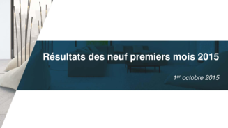 Présentation des Résultats des neuf premiers mois 2015