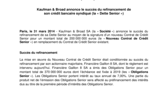 Kaufman & Broad annonce le succès du refinancement de son crédit  bancaire syndiqué