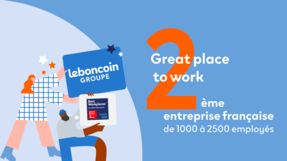 Palmarès Great Place to Work® 2021 : leboncoin maintient sa 2ème place au classement des entreprises entre 1000 et 2500 salariés où il fait bon travailler