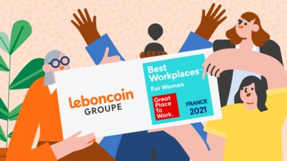 BEST WORKPLACES FOR WOMEN : leboncoin Groupe obtient une nouvelle fois la labellisation